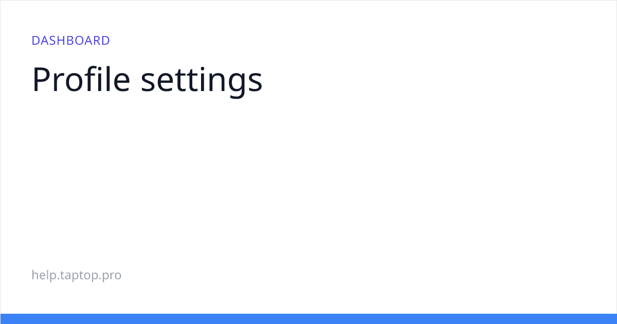 Profile settings | База знаний конструктора сайтов Taptop