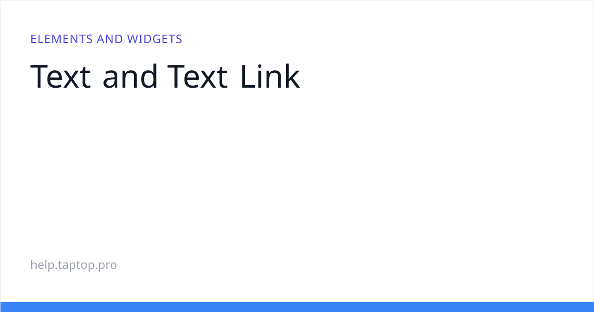 Text and Text Link | База знаний конструктора сайтов Taptop