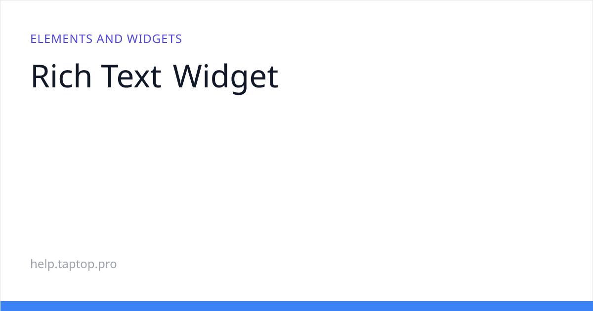 Rich Text Widget | База знаний конструктора сайтов Taptop